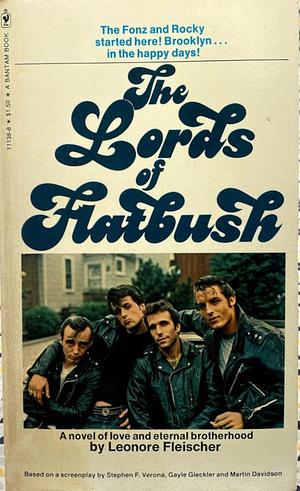 The Lords of Flatbush by Leonore Fleischer