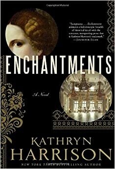 Encantamentos by Kathryn Harrison