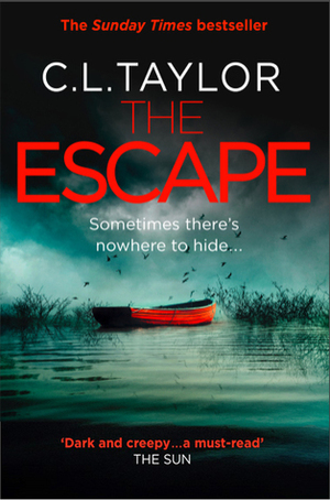 The Escape by C.L. Taylor