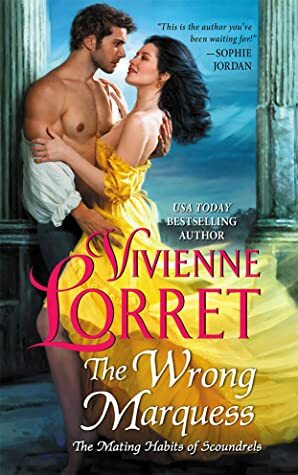 The Wrong Marquess by Vivienne Lorret