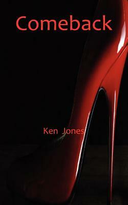 Comeback by Ken Jones
