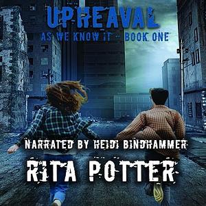 Upheaval by Rita Potter