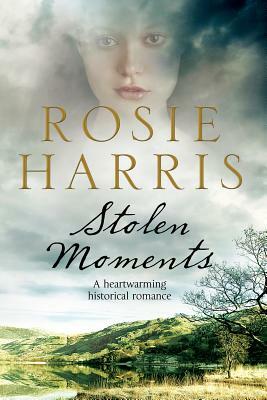 Stolen Moments by Rosie Harris