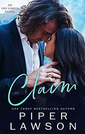 Claim (Off-Limits Book 3) by Piper Lawson