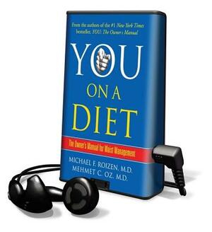 You: On a Diet by Michael F. Roizen, Mehmet C. Oz