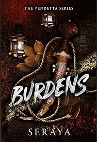 Burdens by SeRaya