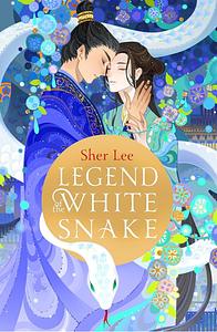 Legend of the White Snake by Sher Lee