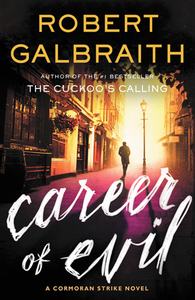 Career of Evil by Robert Galbraith