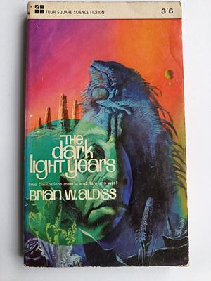 The Dark Light Years by Brian W. Aldiss
