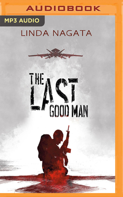 The Last Good Man by Linda Nagata