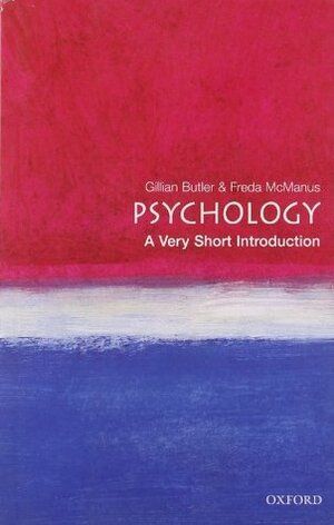 Psychology: A Very Short Introduction by Freda McManus, Gillian Butler