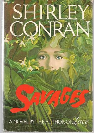 Savages by Shirley Conran