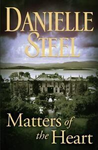 Matters of the Heart by Danielle Steel