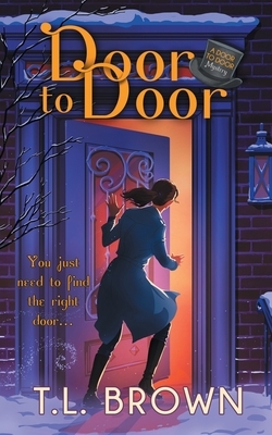 Door to Door by T.L. Brown