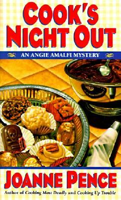 Cook's Night Out: An Angie Amalfi Mystery by Joanne Pence