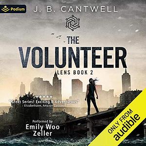 The Volunteer by J.B. Cantwell