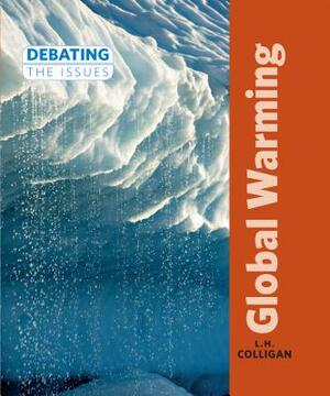 Global Warming by L. H. Colligan