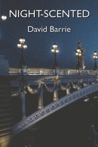 Night-Scented by David Barrie