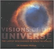 Visions of the Universe by Raman Prinja