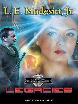 Legacies by L.E. Modesitt Jr.