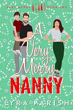 A Very Merry Nanny by Lyra Parish