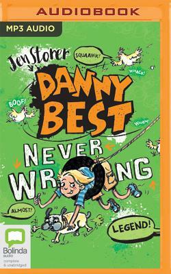 Danny Best: Never Wrong by Jen Storer, Mitch Vane