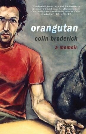 Orangutan: A Memoir by Colin Broderick