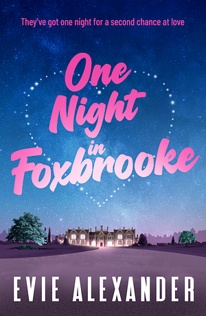 One Night In Foxbrooke  by Evie Alexander