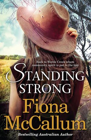 Standing Strong by Fiona McCallum