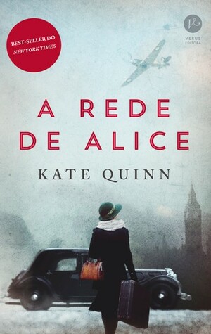 A Rede de Alice by Kate Quinn