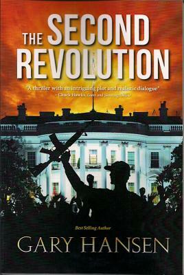 The Second Revolution by Gary Hansen