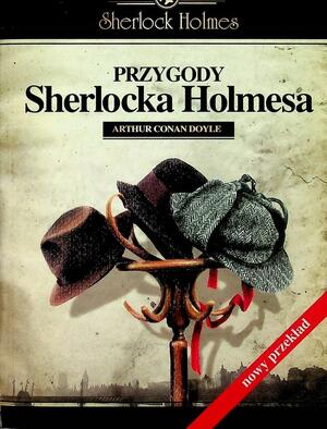 Przygody Sherlocka Holmesa by Arthur Conan Doyle