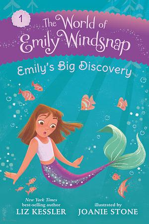 Emily's Big Discovery by Liz Kessler