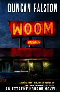 Woom by Duncan Ralston