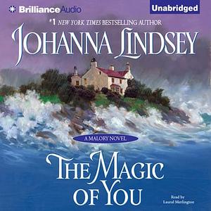 Magic of You by Johanna Lindsey