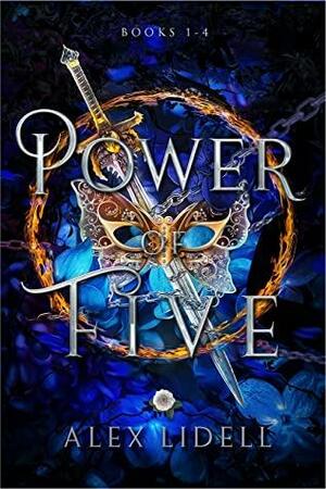 Power of Five Omnibus: Books 1-4 by Alex Lidell