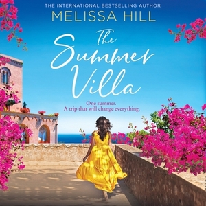 The Summer Villa by Melissa Hill