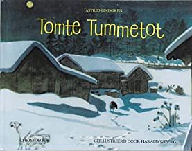 Tomte Tummetot by Astrid Lindgren