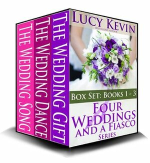 Four Weddings and a Fiasco Boxed Set: Books 1-3 by Lucy Kevin, Bella Andre