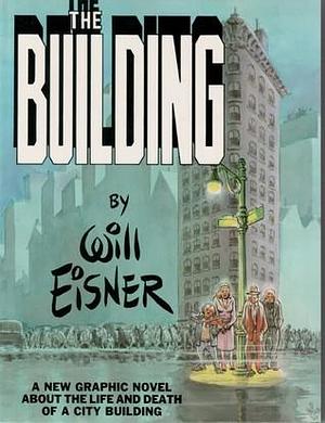Building by Will Eisner, Will Eisner