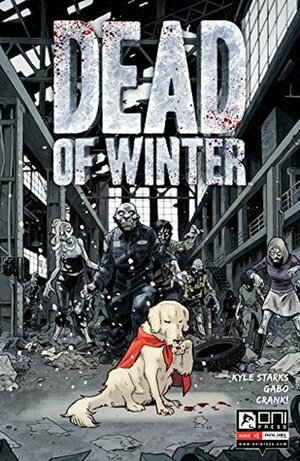 Dead of Winter #1 by Erica Henderson, Kyle Starks, Gabo
