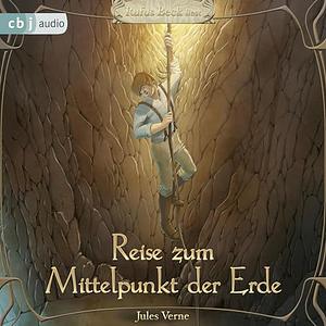 Die Reise zum Mittelpunkt der Erde by Jules Verne