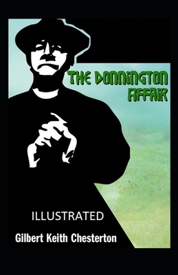 The Donnington Affair Illustrated by G.K. Chesterton