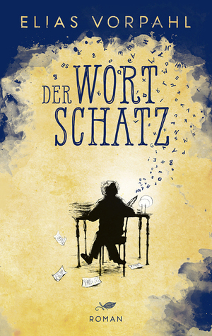 Der Wortschatz by Elias Vorpahl