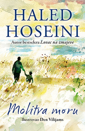 Molitva moru by Khaled Hosseini