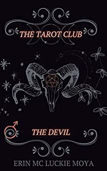 The Devil by Erin Mc Luckie Moya