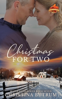 Christmas for Two by Christina Butrum