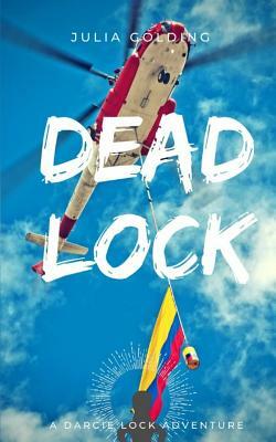 Deadlock by Julia Golding