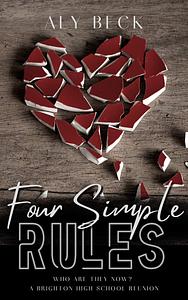 Four Simple Rules by Aly Beck