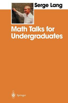 Math Talks for Undergraduates by Serge Lang